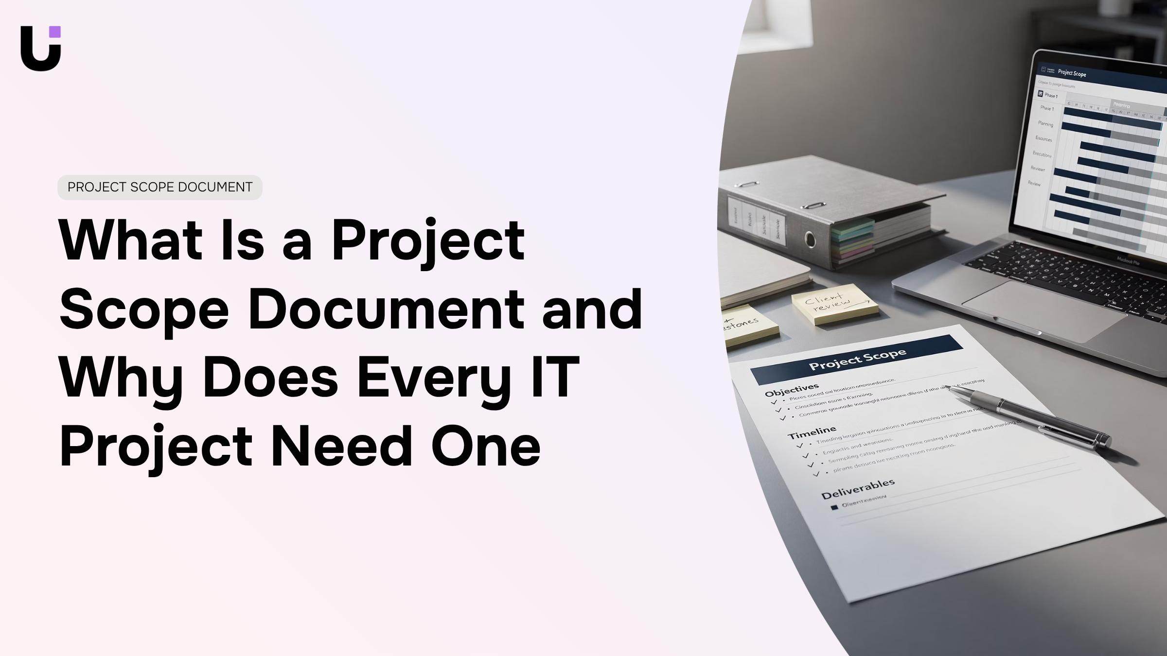 Professional workspace with project scope document, blueprint, and planning materials on organized desk with modern lighting