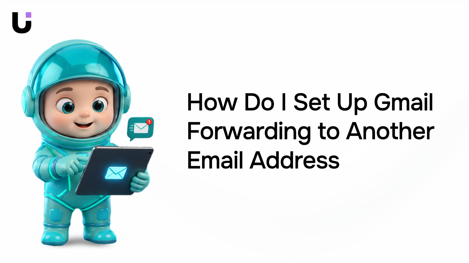 Professional 3D visualization of Gmail forwarding setup with email routing arrows and modern interface design