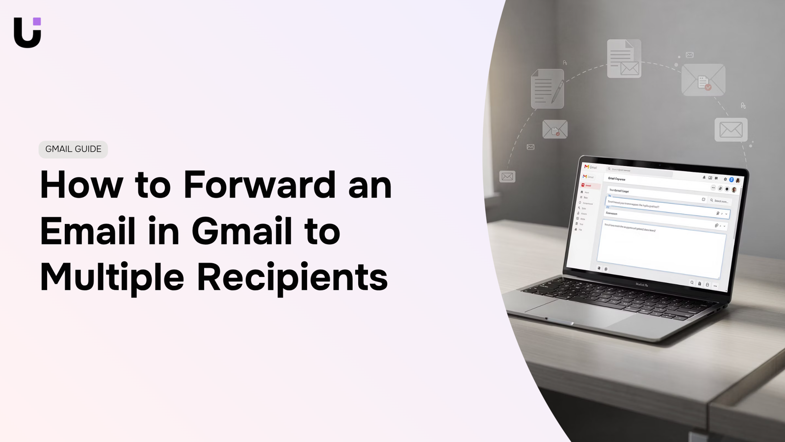 Professional 3D render of Gmail inbox with forwarding arrows distributing emails to multiple recipients