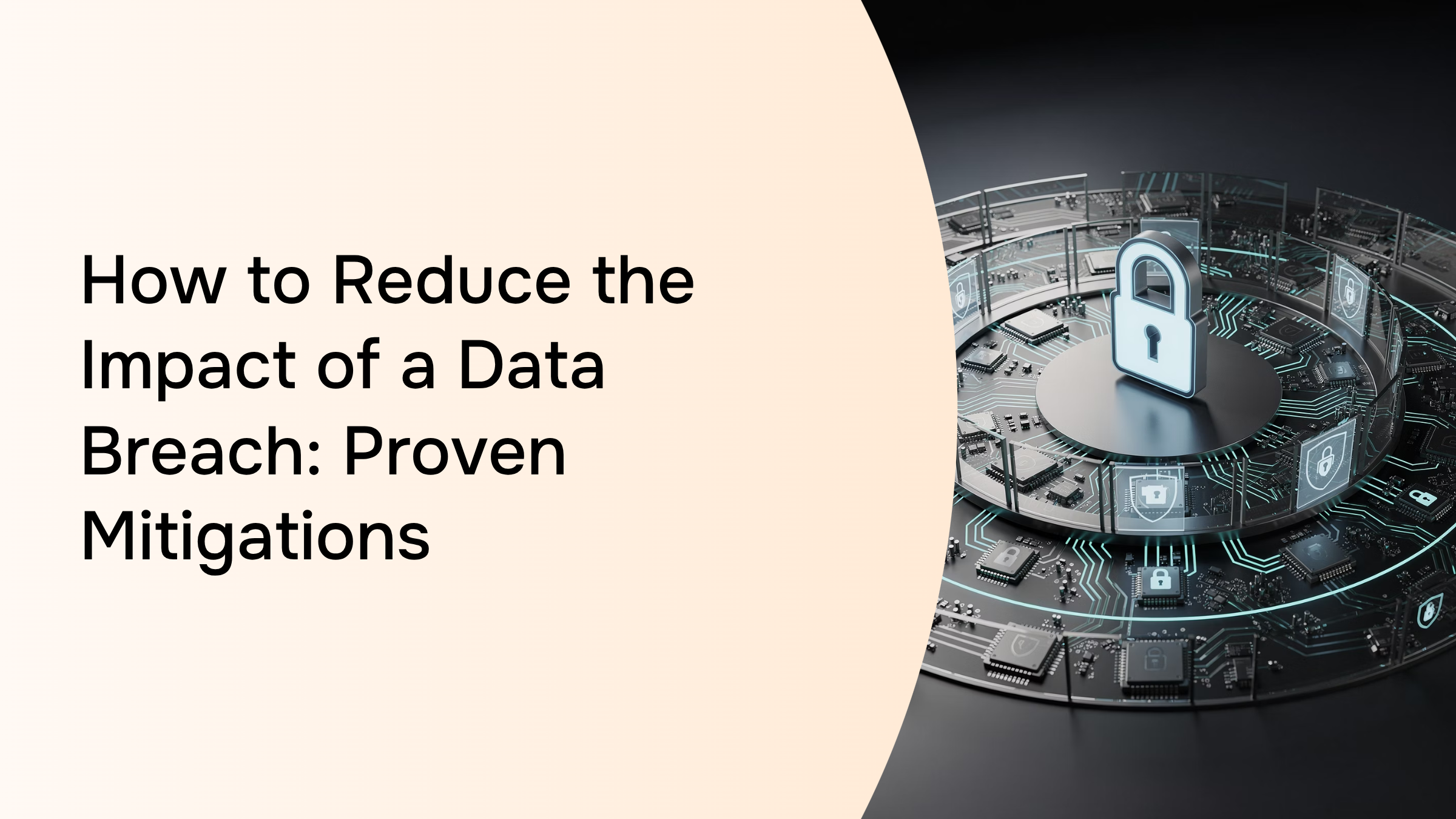Digital security shield with data protection layers representing proven mitigations for data breaches