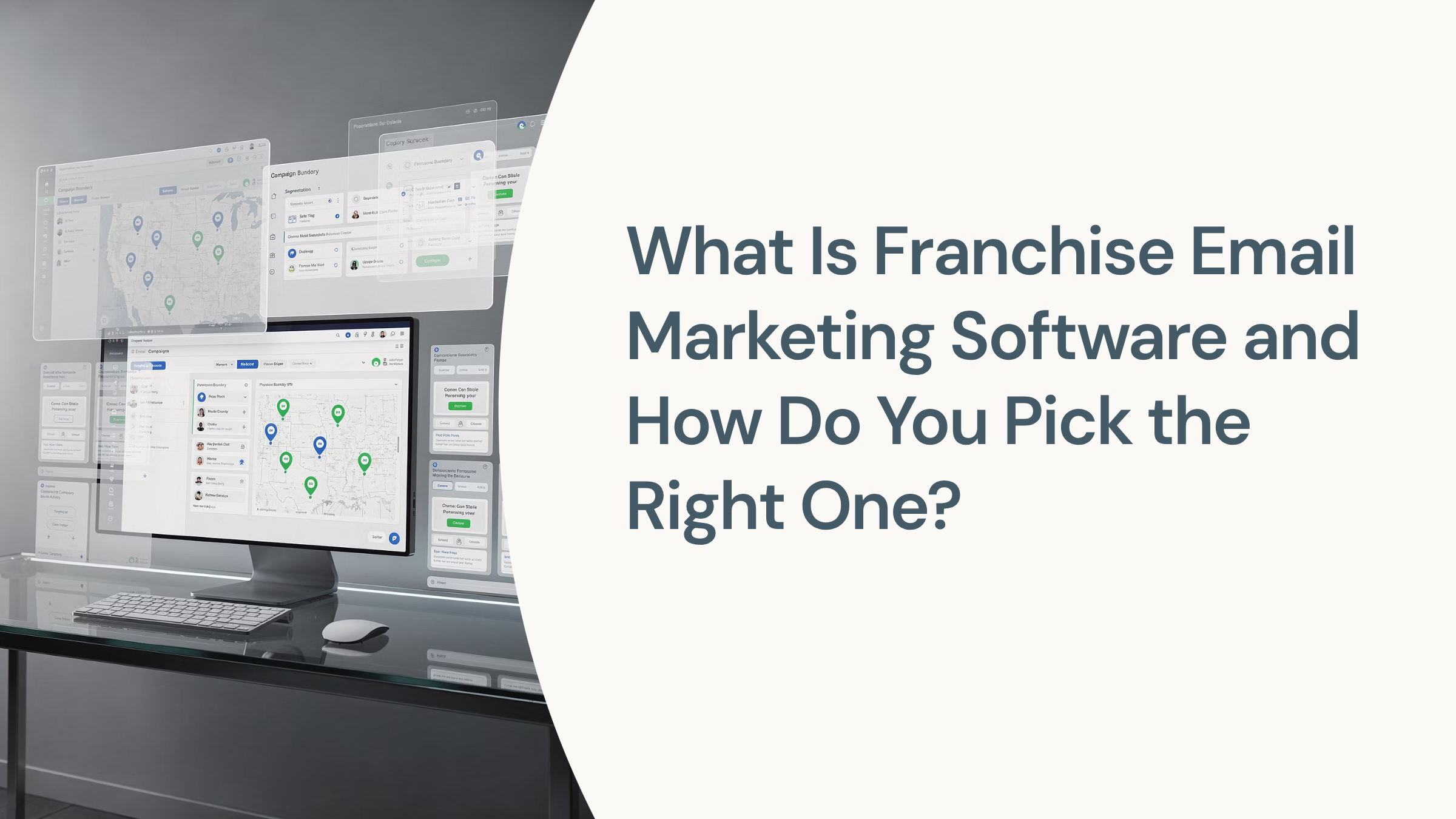 What Is Franchise Email Marketing Software and How Do You Pick the Right One?