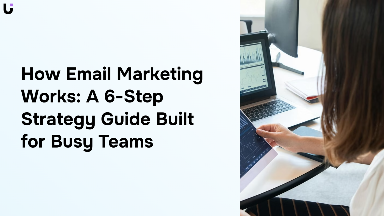 Professional email marketing workflow displayed on modern minimalist desk with organized digital interface and strategic progression visualization
