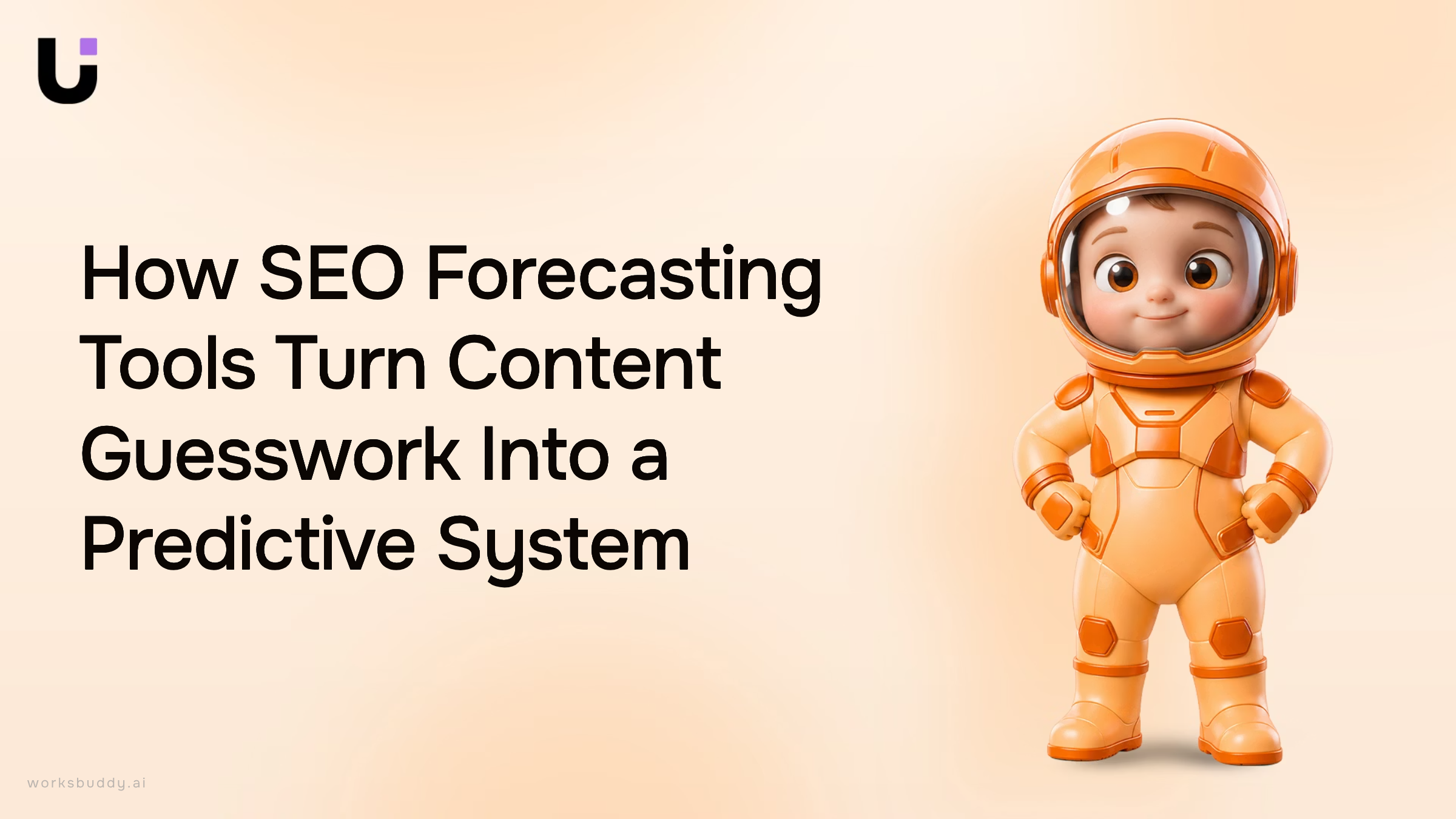 How SEO Forecasting Tools Turn Content Guesswork Into a Predictive System