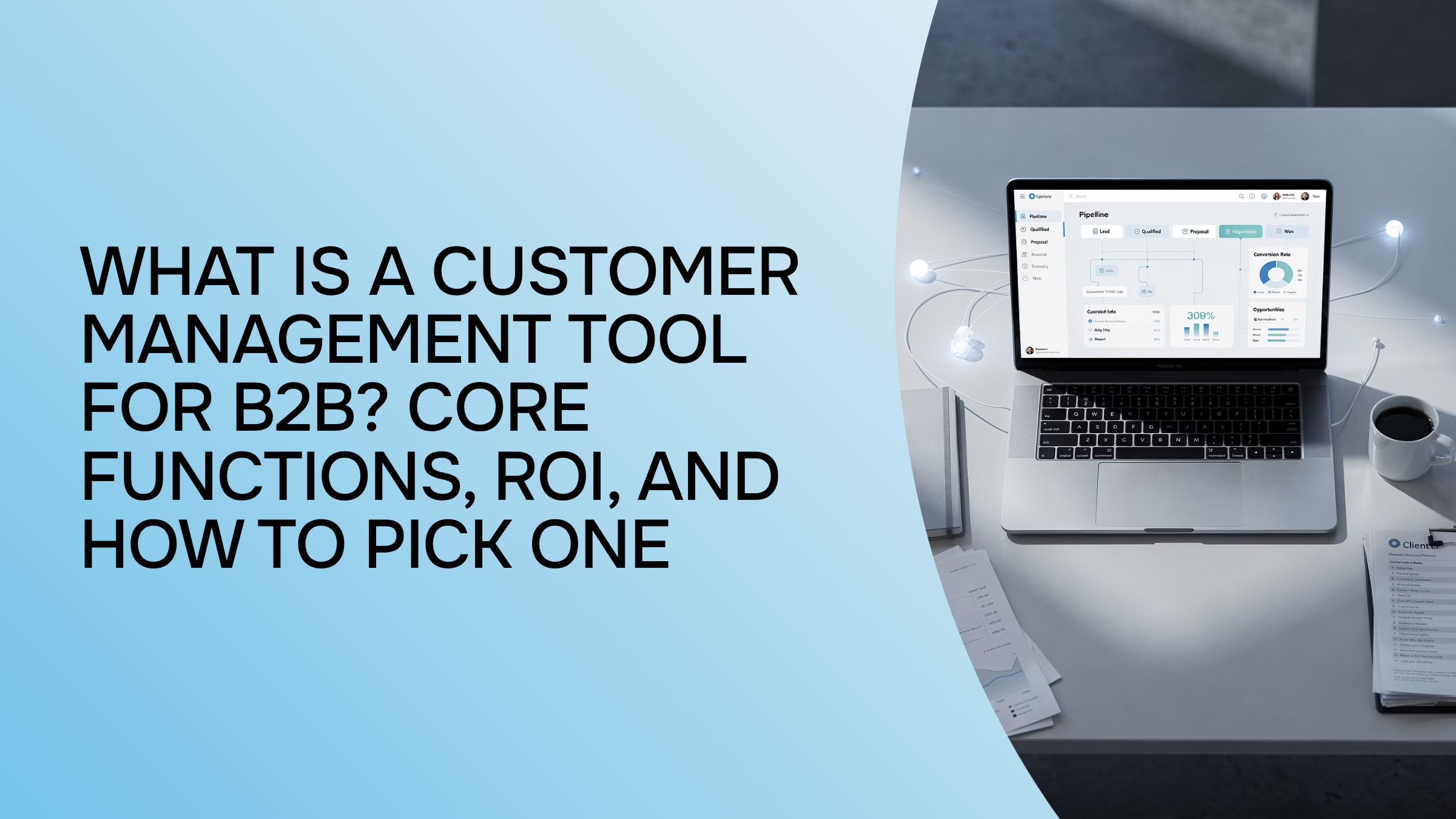 Modern B2B customer management workspace with laptop, analytics dashboard, and connected data visualization