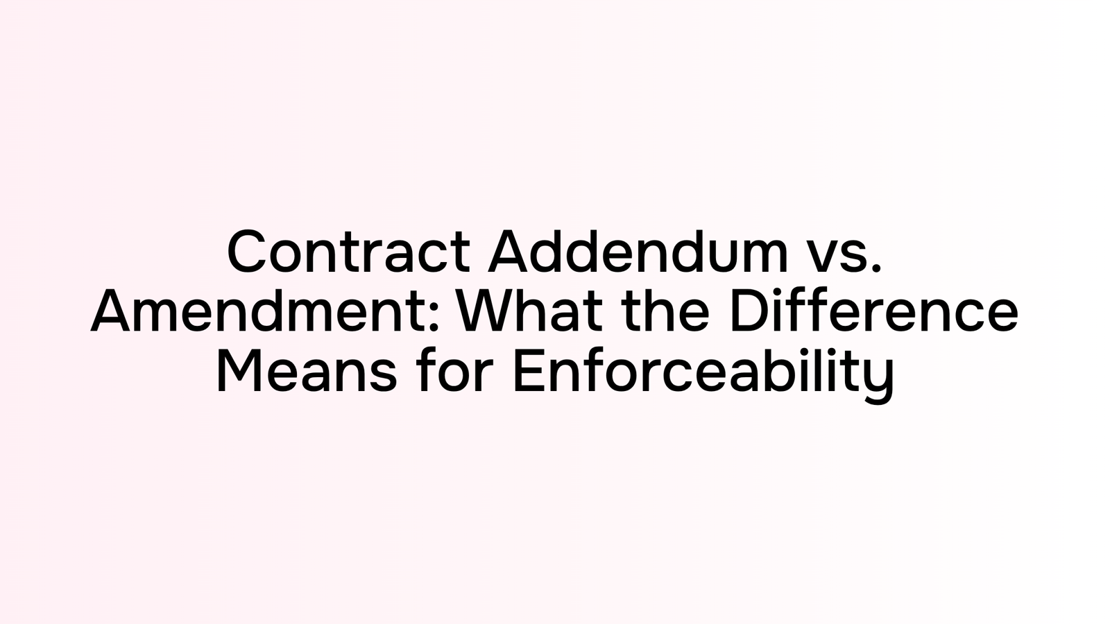 Professional desk setup comparing contract amendment and addendum documents side-by-side in modern office lighting