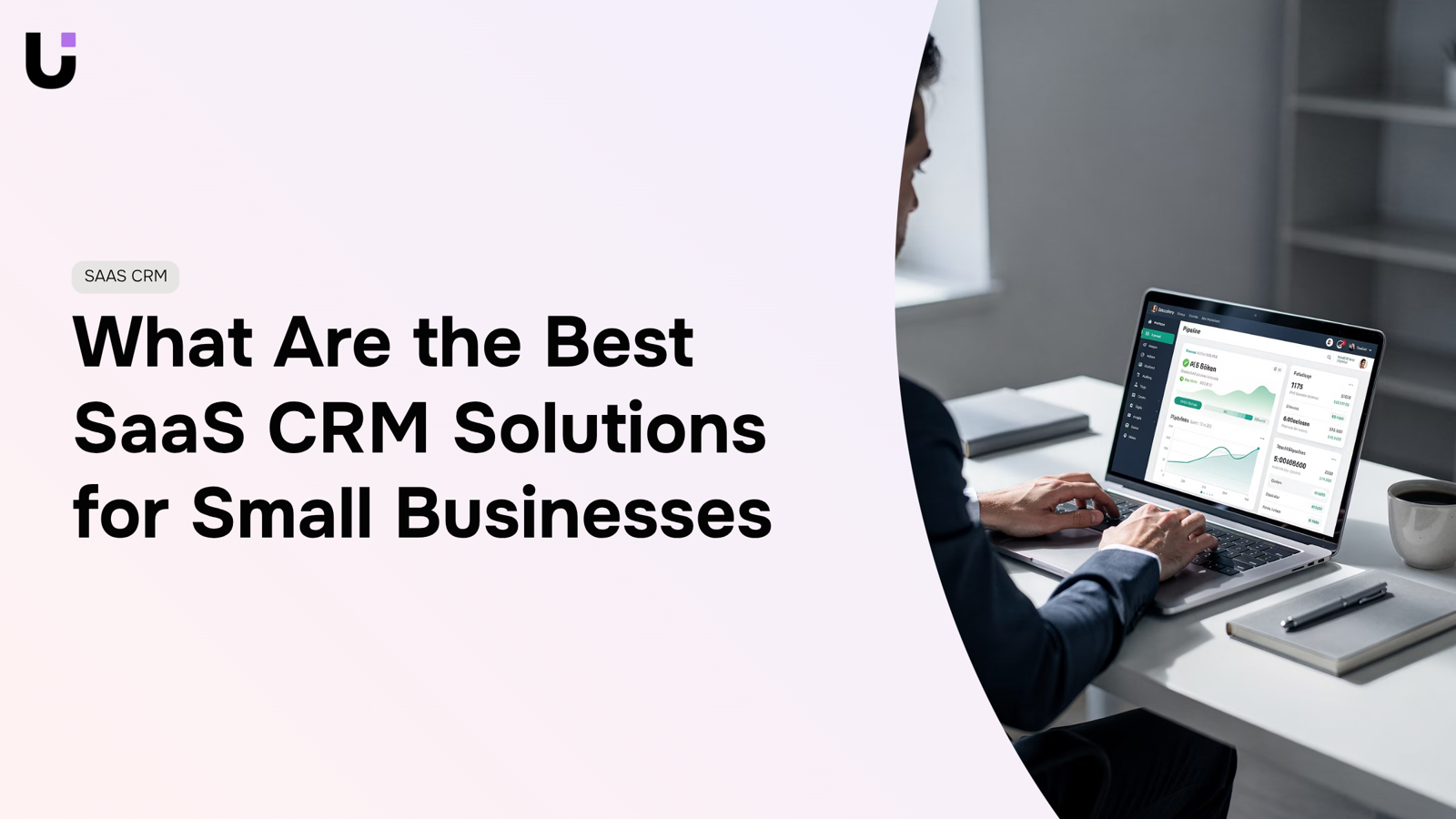 Modern SaaS CRM dashboard workspace with organized data visualizations and professional office setup