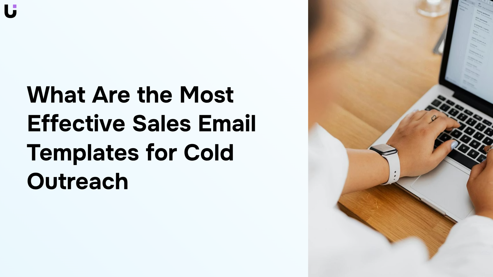 Professional desk workspace with laptop and organized email templates displayed, representing effective cold outreach sales strategy
