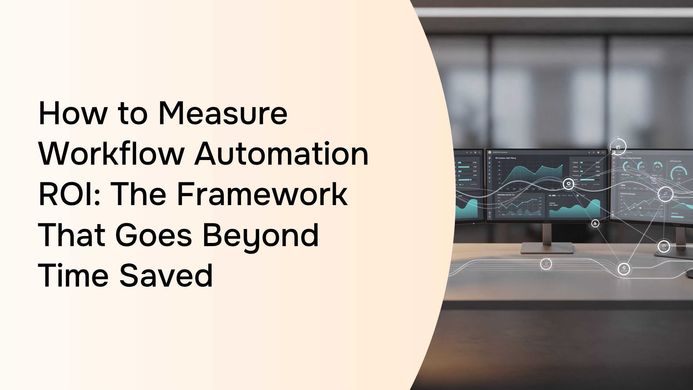Abstract 3D workflow automation dashboard with balanced scale showing ROI metrics and connected data streams