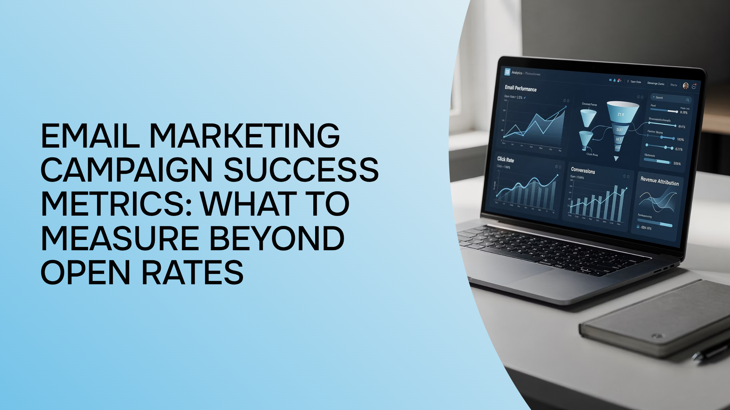 Professional analytics dashboard workspace representing email marketing campaign success metrics and performance tracking