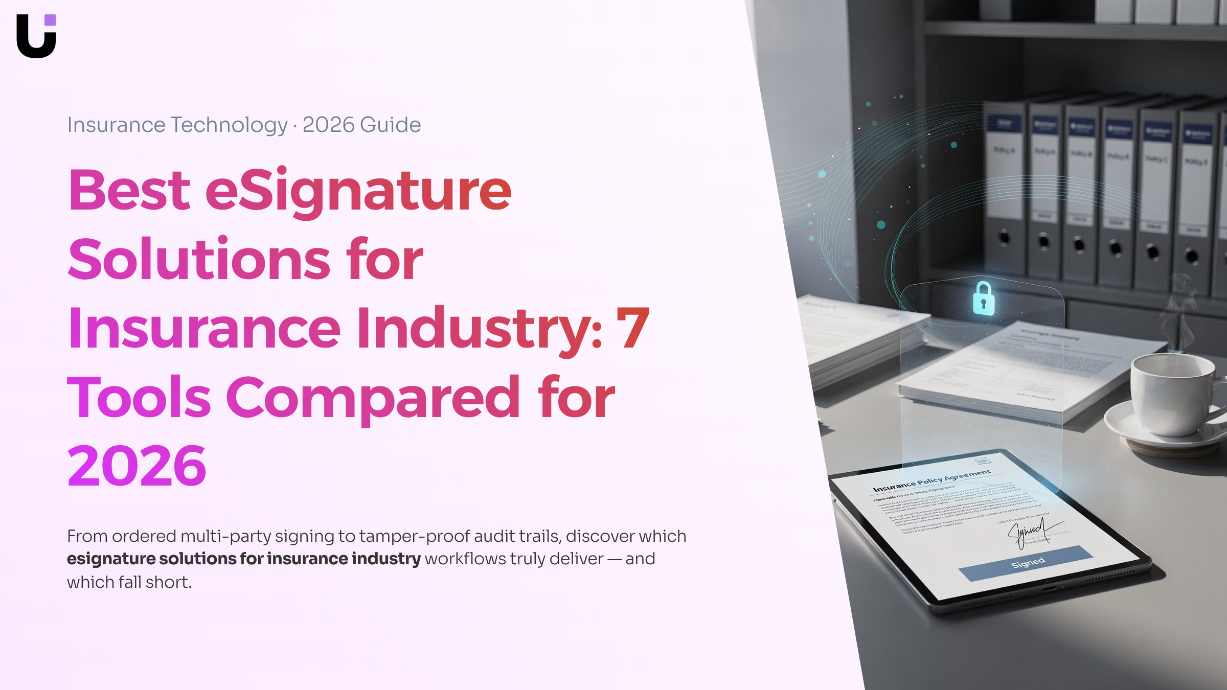 Modern office workspace with tablet showing digital signature interface, representing eSignature solutions for insurance