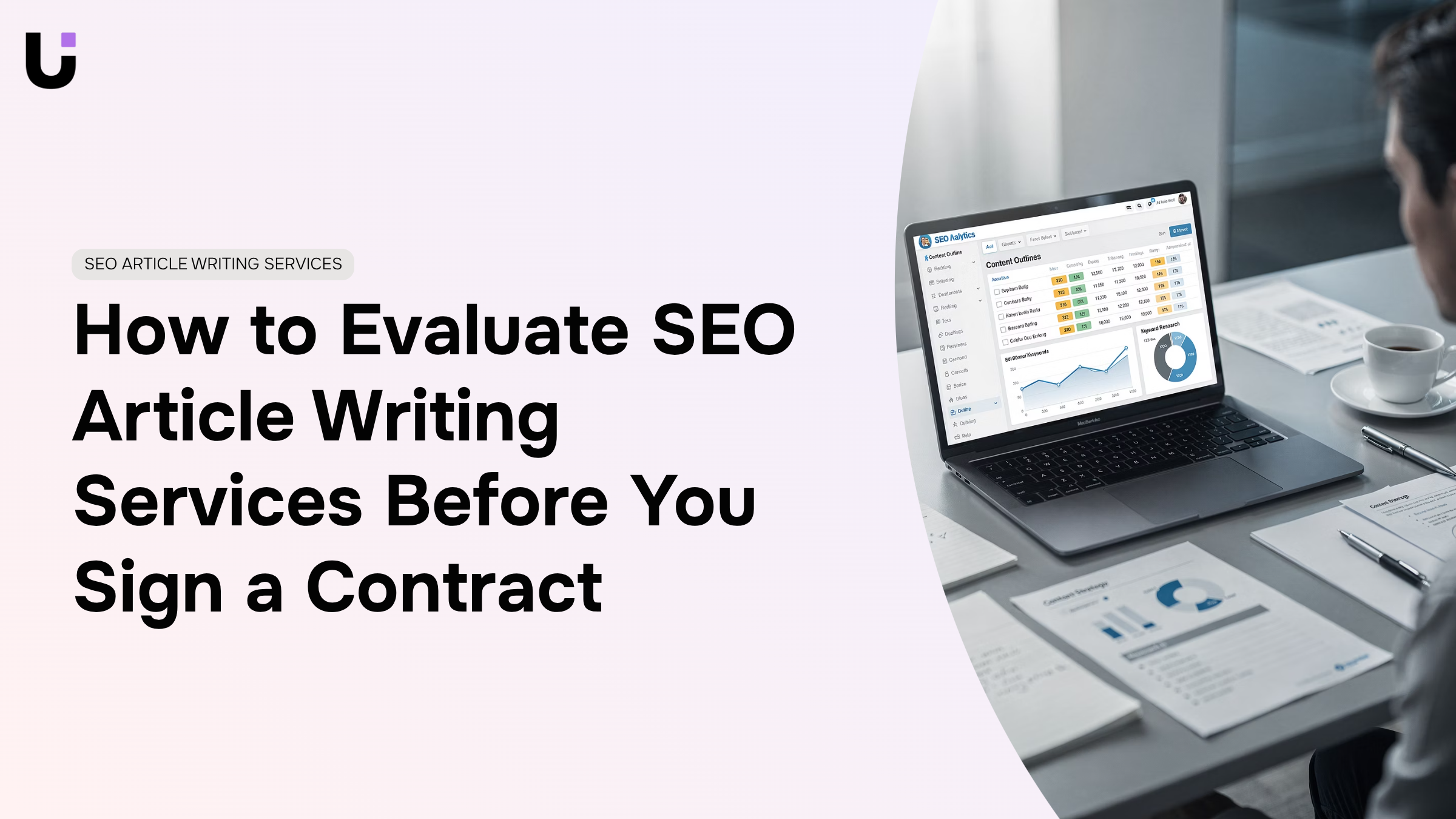Professional workspace with laptop showing analytics and evaluation checklist, representing SEO article writing services assessment